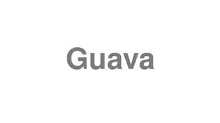 Guava
