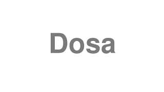 Dosa