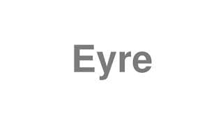 Eyre