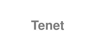 Tenet
