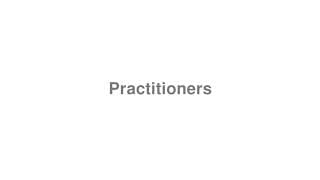 Practitioners
