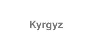 Kyrgyz