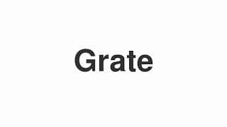 Grate