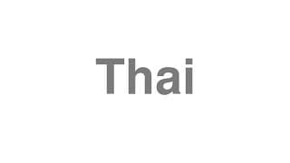 Thai