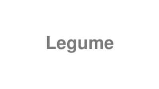 Legume