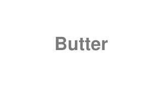 Butter
