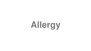 Allergy