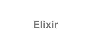Elixir