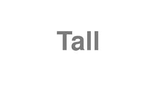Tall