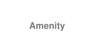 Amenity