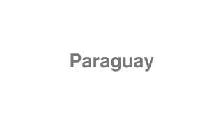 Paraguay