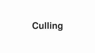 Culling