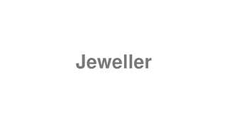 Jeweller