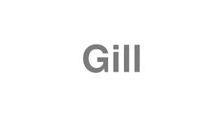 Gill