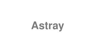 Astray