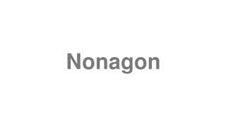 Nonagon