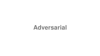 Adversarial