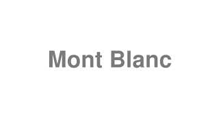 Mont Blanc