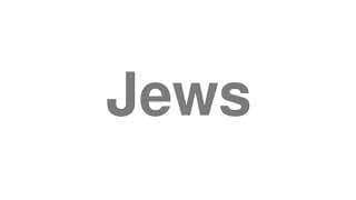 Jews