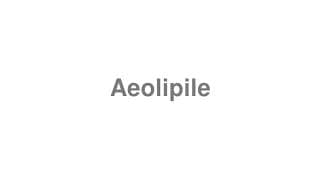 Aeolipile
