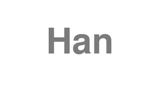 Han