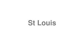 St Louis