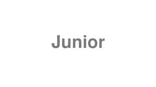 Junior