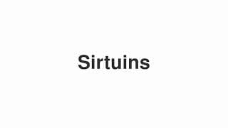 Sirtuins