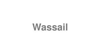 Wassail