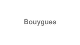 Bouygues