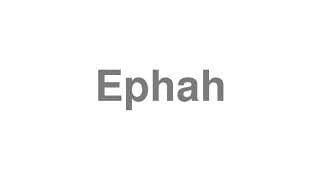 Ephah