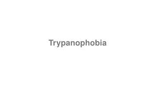 Trypanophobia