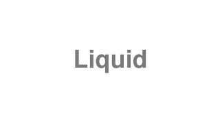 Liquid