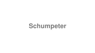 Schumpeter