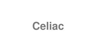 Celiac