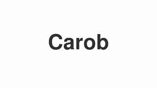 Carob