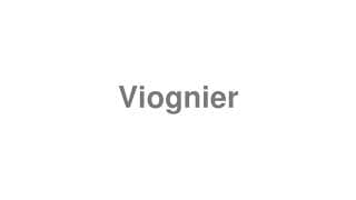 Viognier