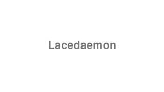 Lacedaemon