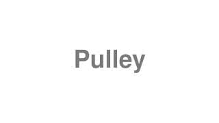 Pulley