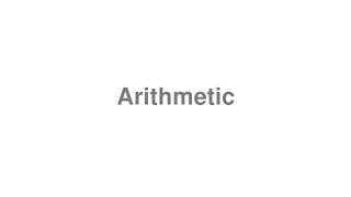 Arithmetic