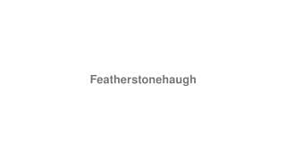 Featherstonehaugh