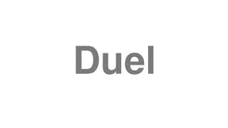 Duel