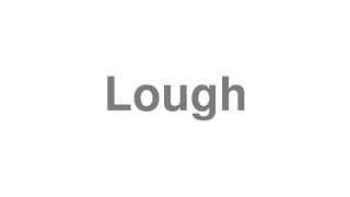 Lough