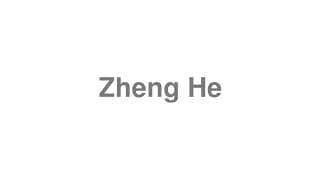 Zheng He