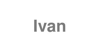 Ivan