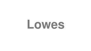 Lowes