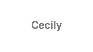 Cecily
