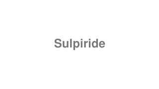 Sulpiride