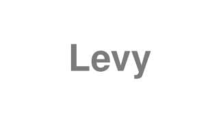 Levy