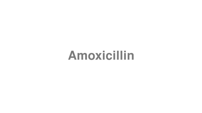 Amoxicillin